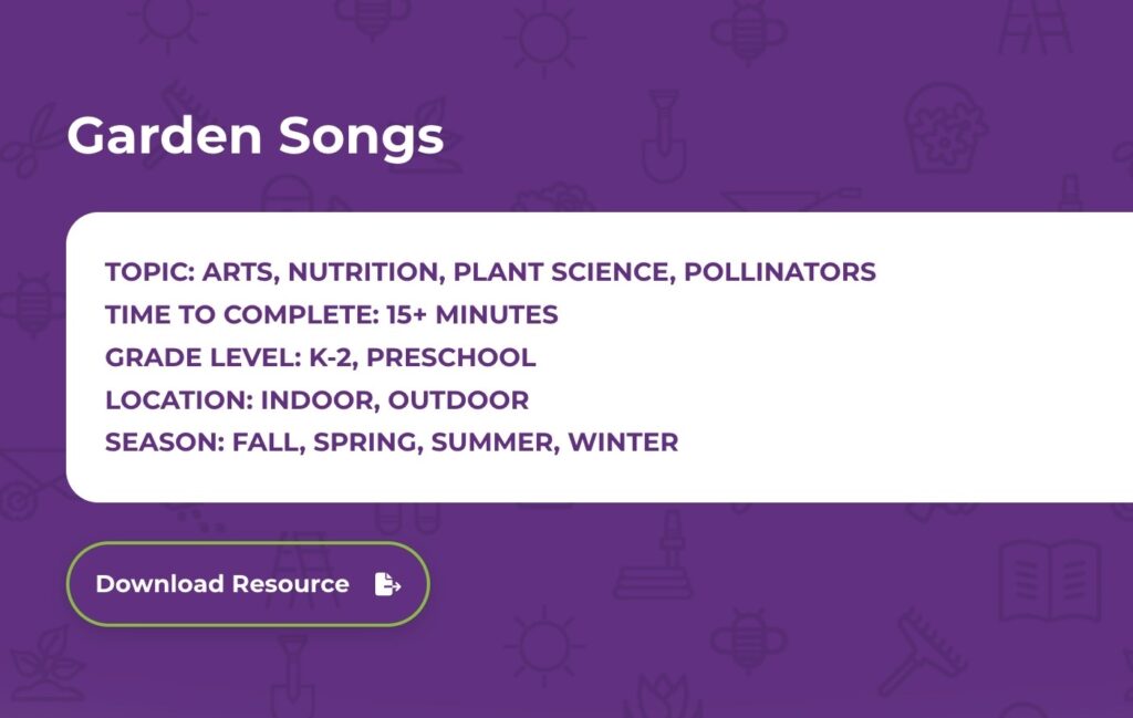 KidsGardening website: the Garden Songs resource with topic, grade and season details